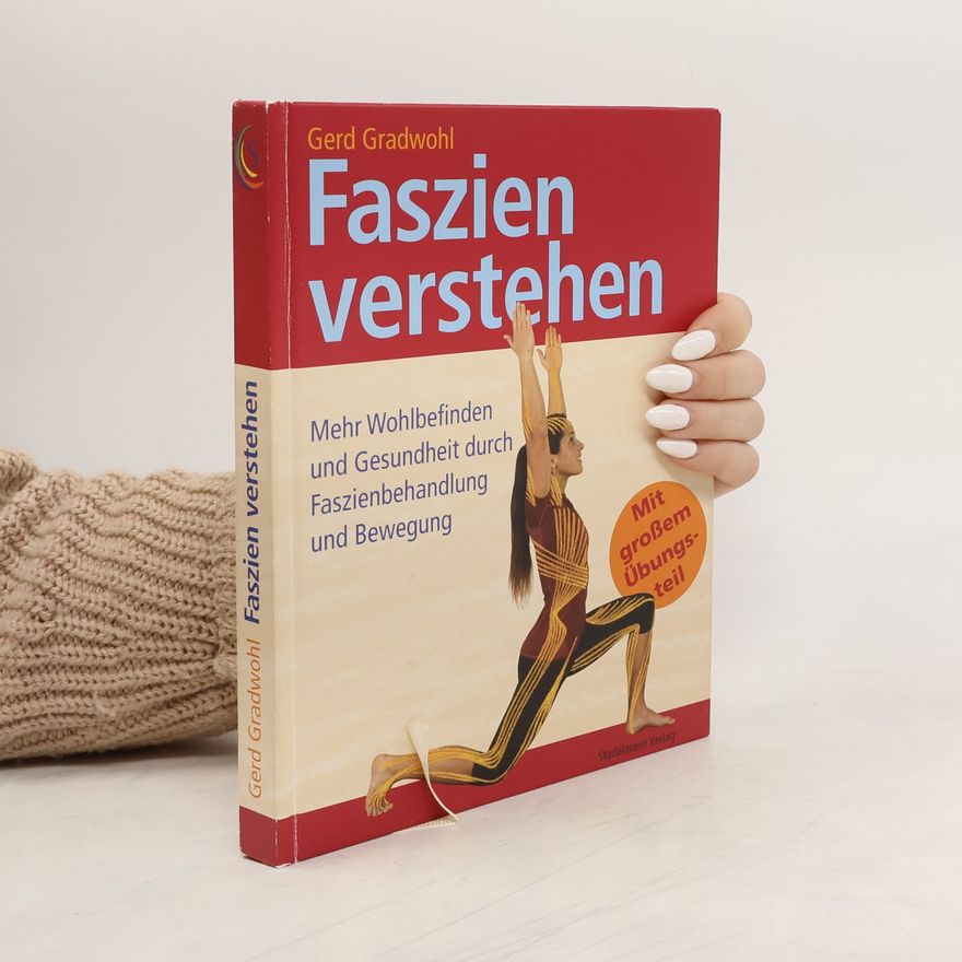 Gerd Gradwohl Faszien verstehen