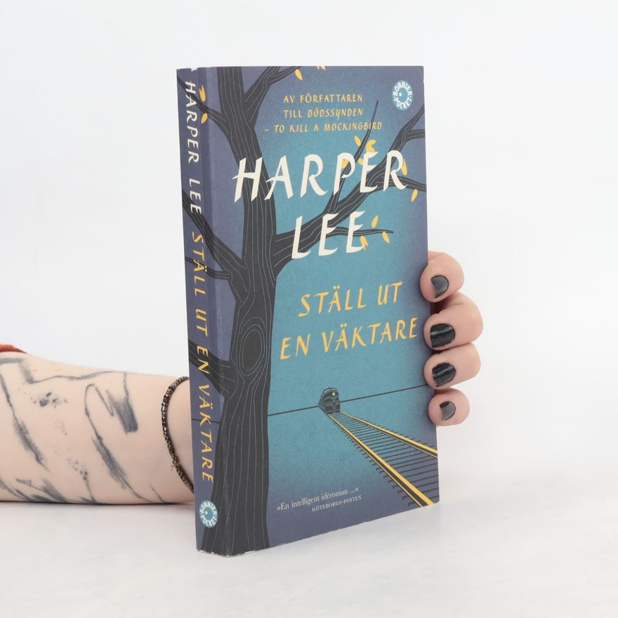 Harper Lee Ställ ut en väktare