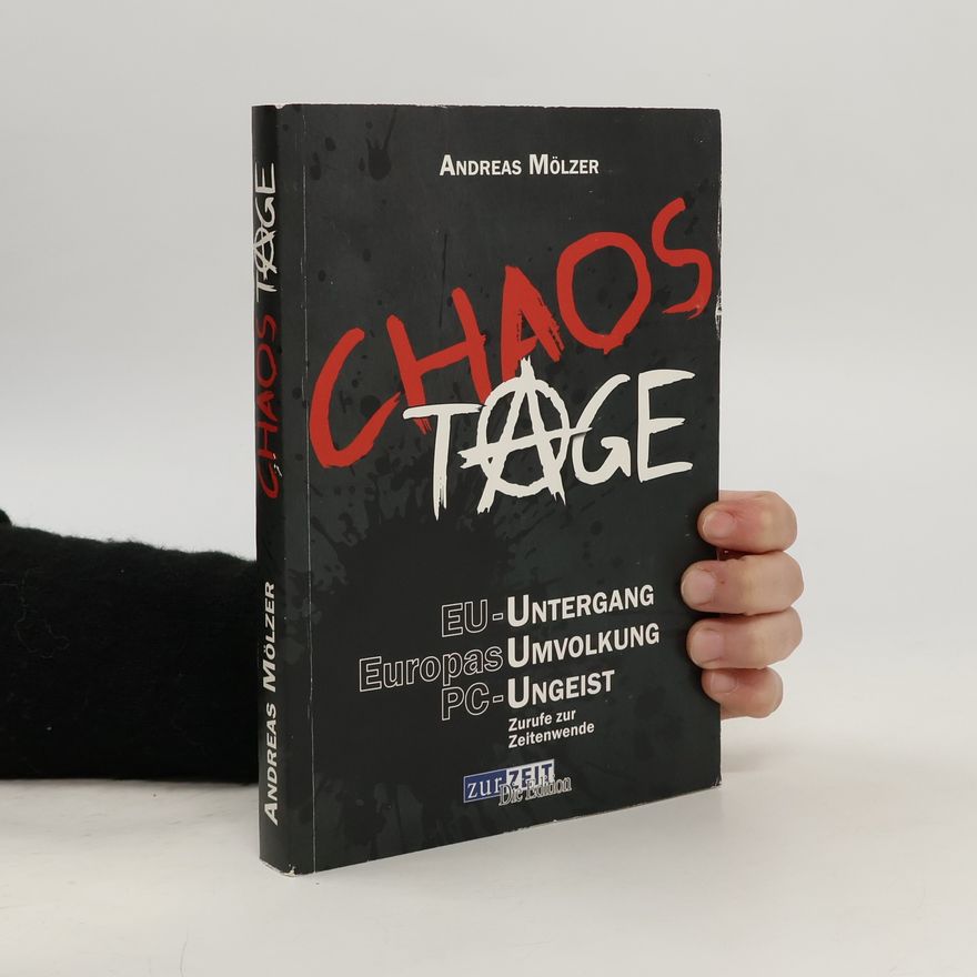 Andreas Mölzer Chaostage