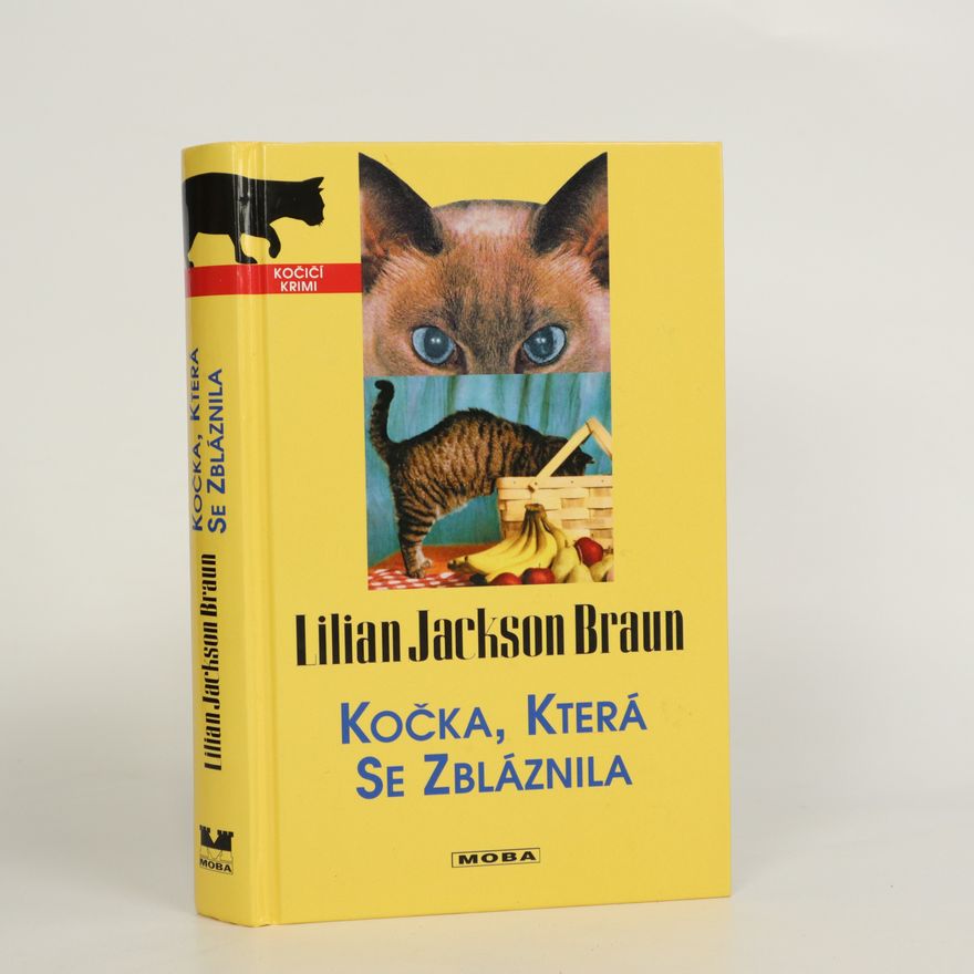 Lilian Jackson Braun Kočka, která se zbláznila