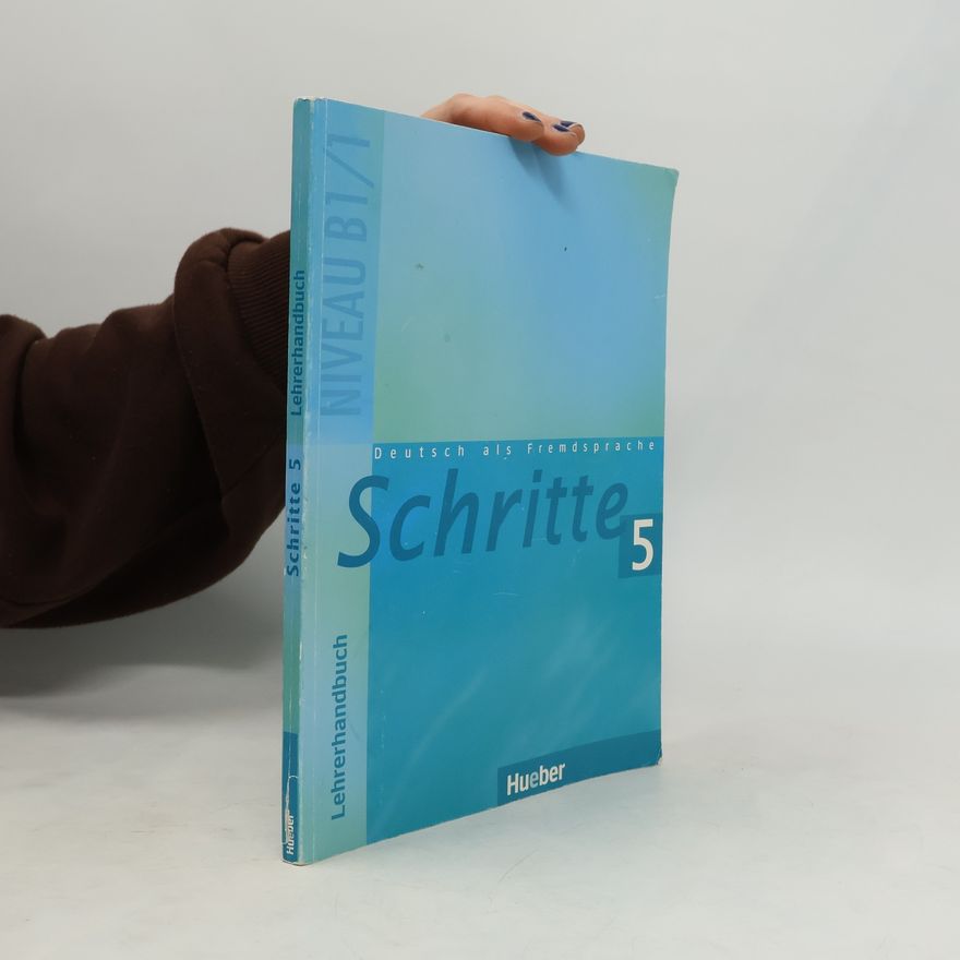 Autorenkollektiv Deutsch als Fremdsprache. Schritte 5