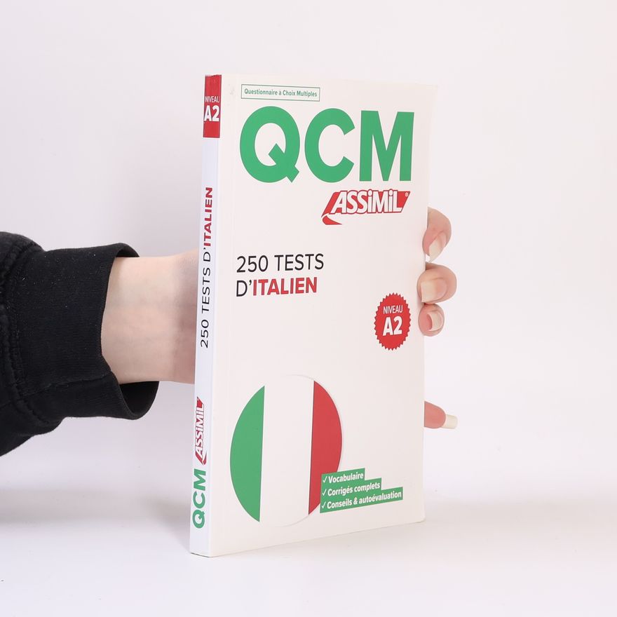 Federico Benedetti QCM 300 Tests D'Italien, niveau A2