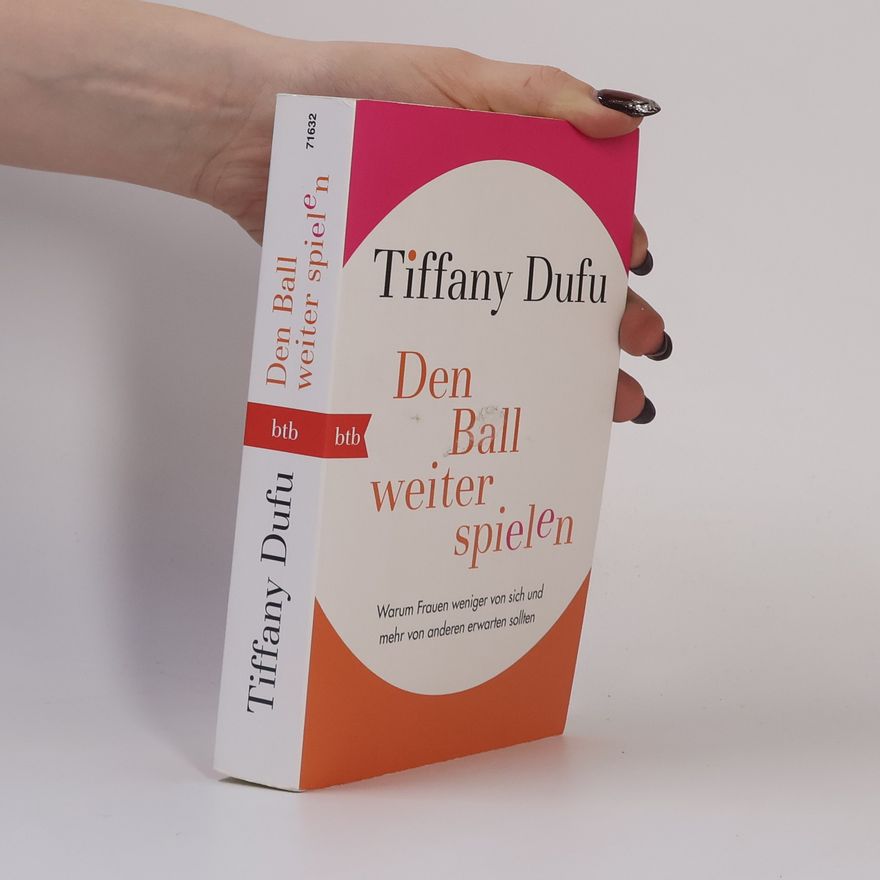 Tiffany Dufu Den Ball weiterspielen