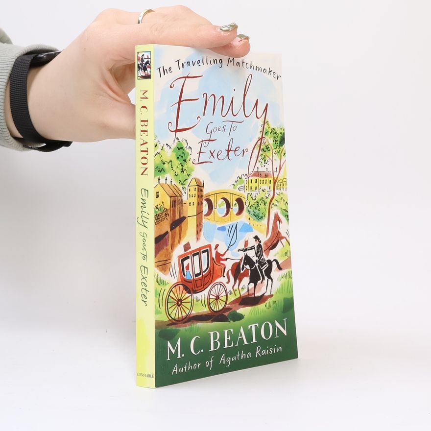 Marion Chesney Emily Goes to Exeter