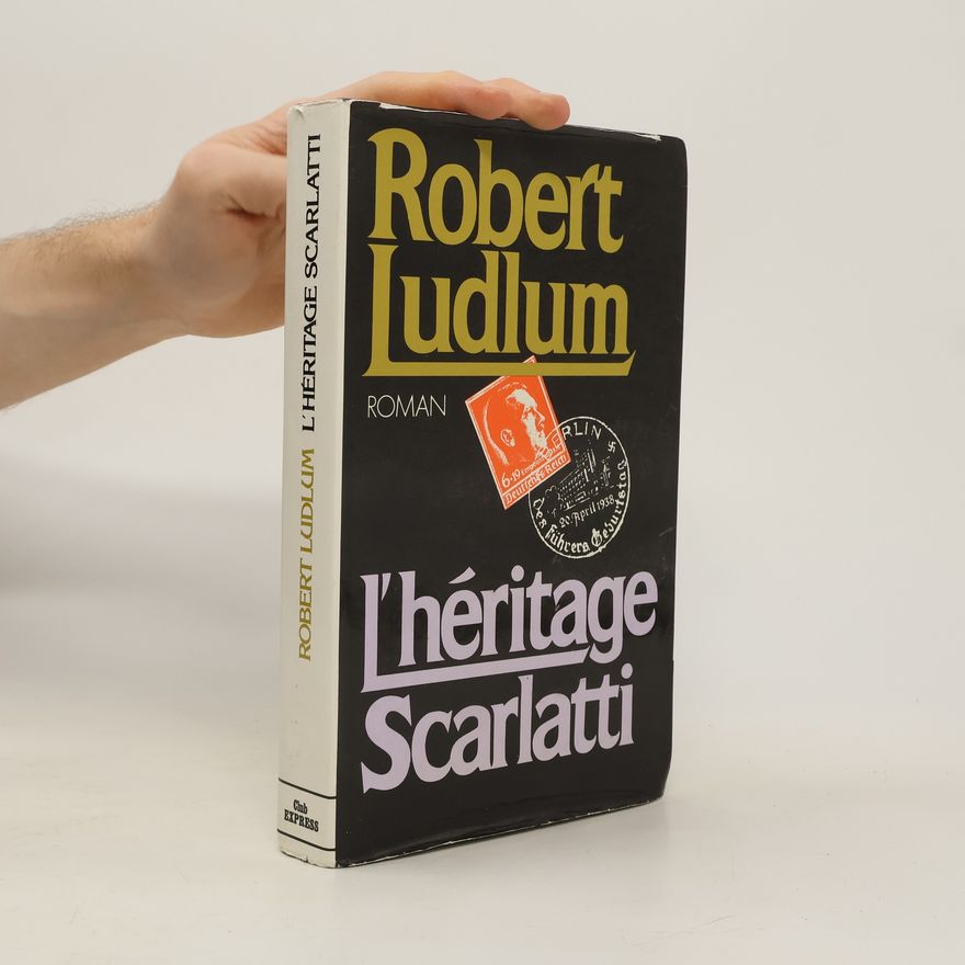 Robert Ludlum L'héritage Scarlatti