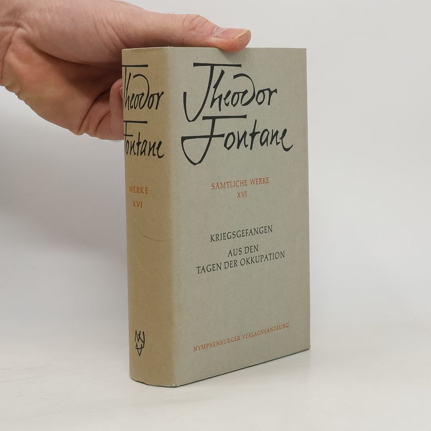 Theodor Fontane Sämtliche Werke XVI