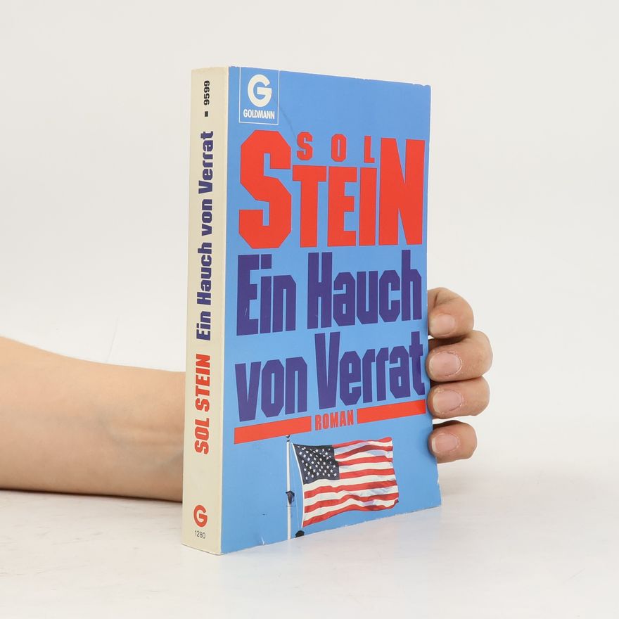 Sol Stein Ein Hauch von Verrat. Roman.