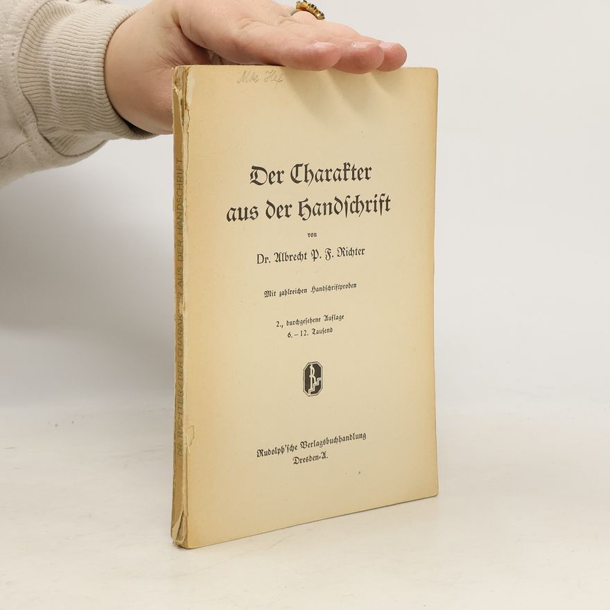 Albert Richter Der Charakter aus der Handschrift
