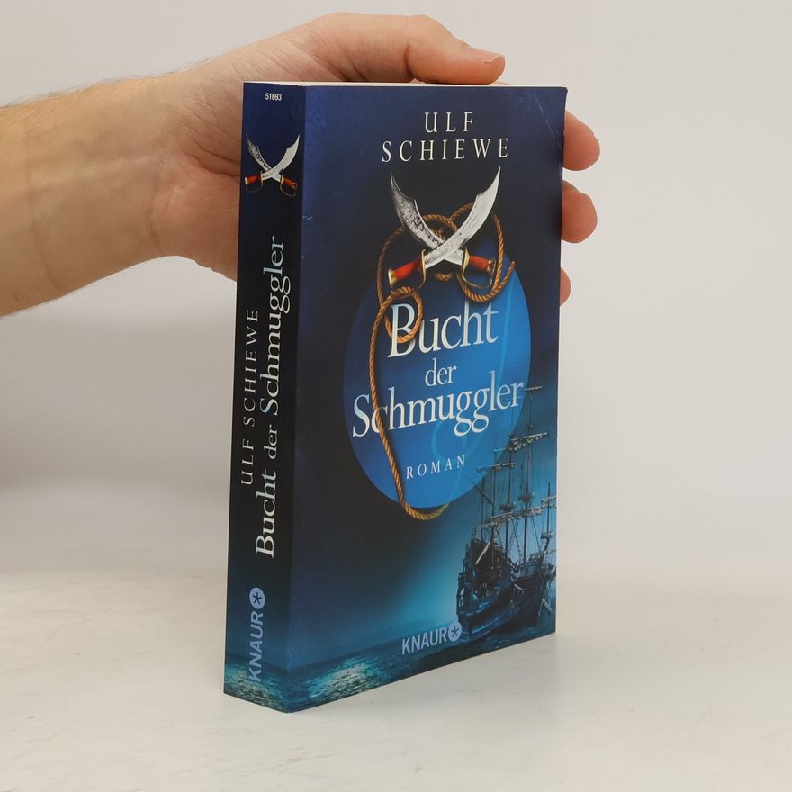 Ulf Schiewe Bucht der Schmuggler