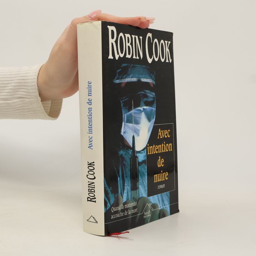 Robin Cook Avec intention de nuire