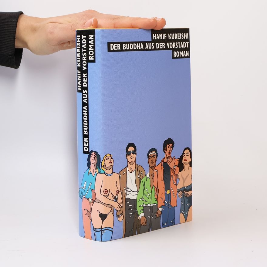 Hanif Kureishi Der Buddha aus der Vorstadt