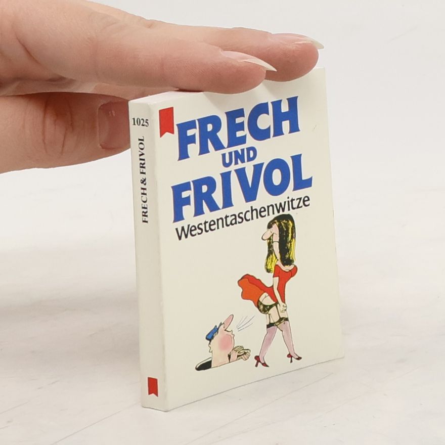 Ulrich Hoppe Frech und Frivol
