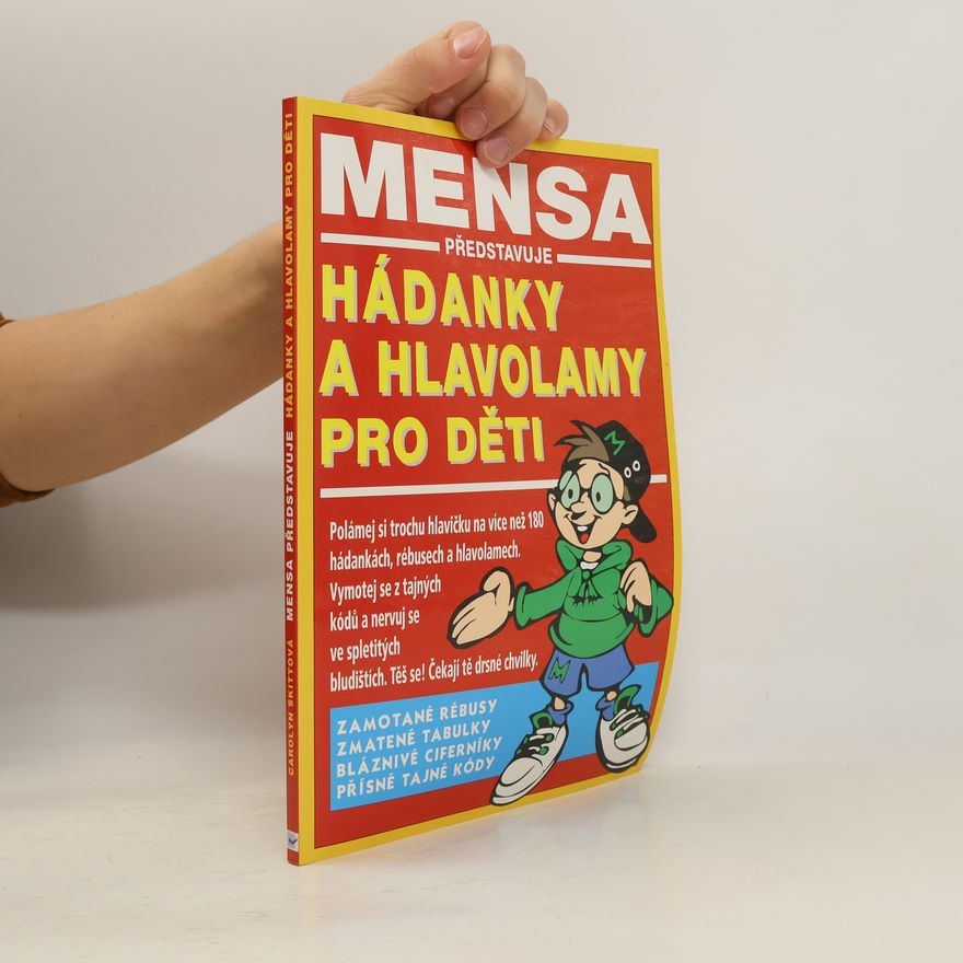 Carolyn Skitt Mensa představuje hádanky a hlavolamy pro děti