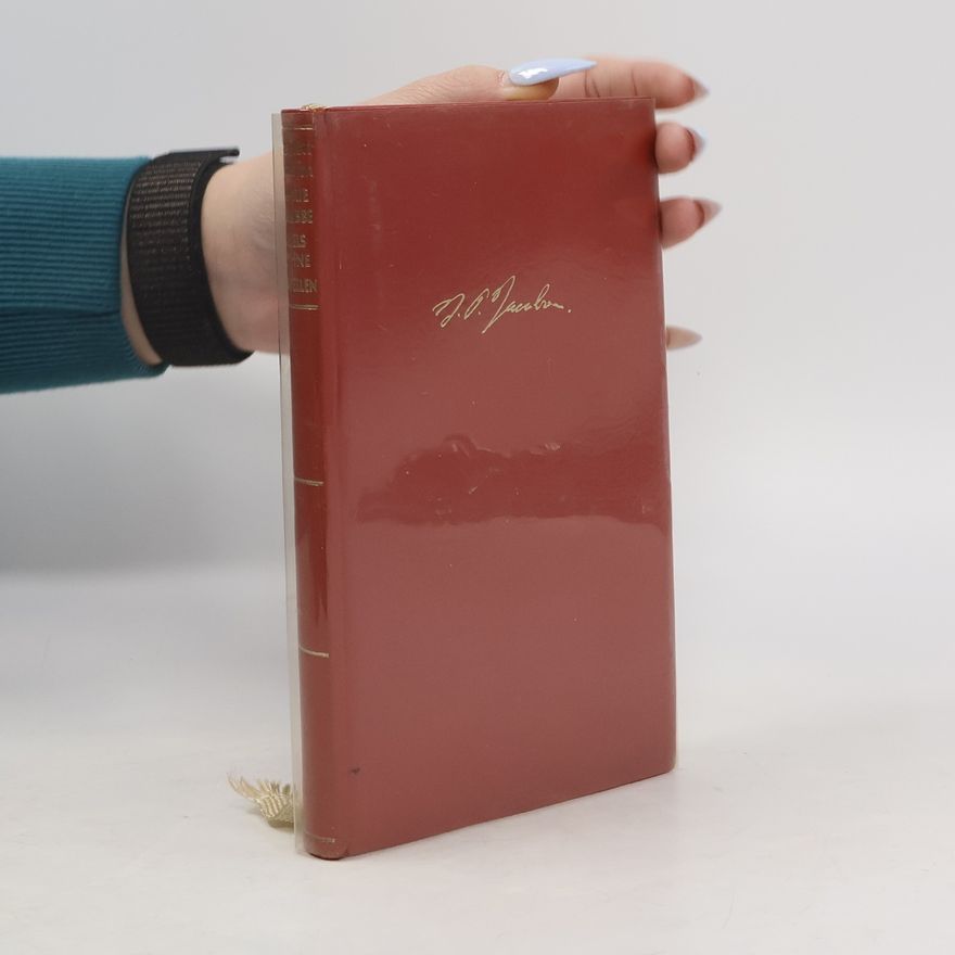 Jens Peter Jacobsen Frau Marie Grubbe. Niels Lyhne. Novellen