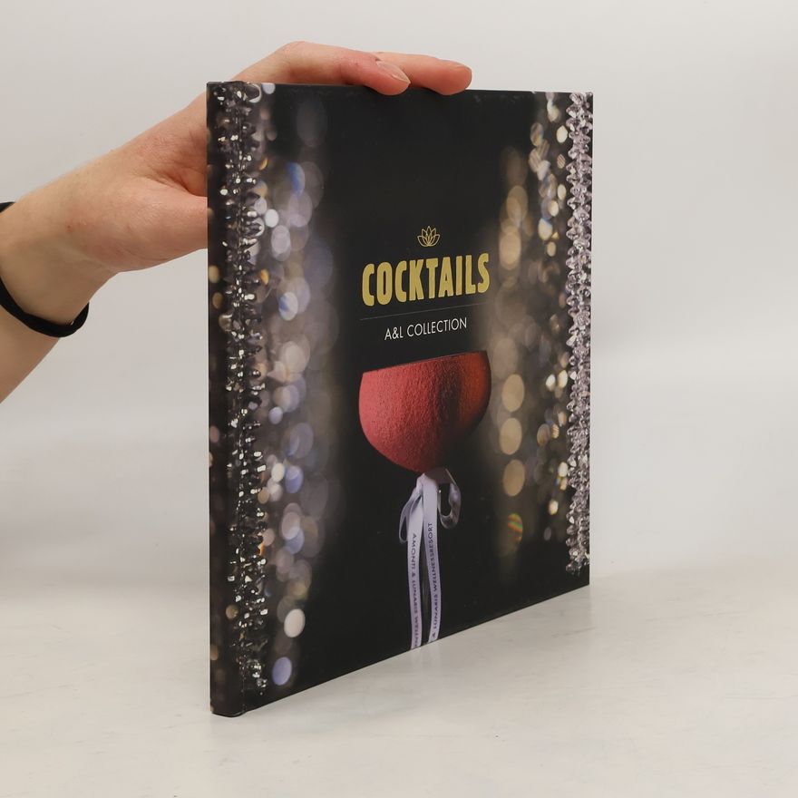Kolektiv autorů Cocktails A&L Collection