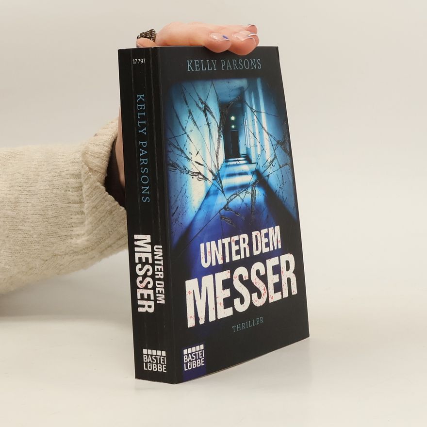 Kelly Parsons Unter dem Messer
