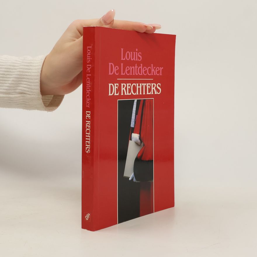 Louis De Lentdecker De rechters
