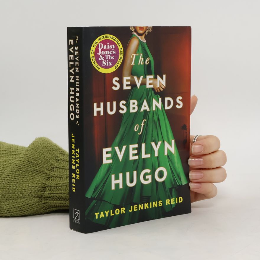 Taylor Jenkins Reid The Seven Husbands of Evelyn Hugo
