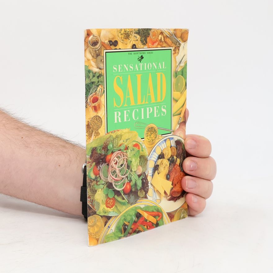 Hawmini The Hawthorn Series: Sensational Salad Recipes