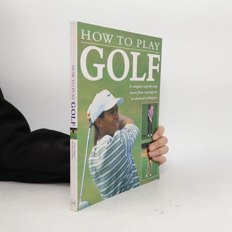 Steve Newell How to Play Golf