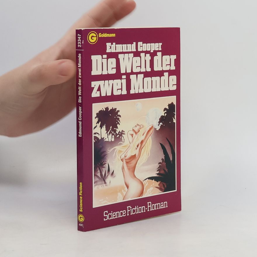 Edmund Cooper Die Welt der zwei Monde.