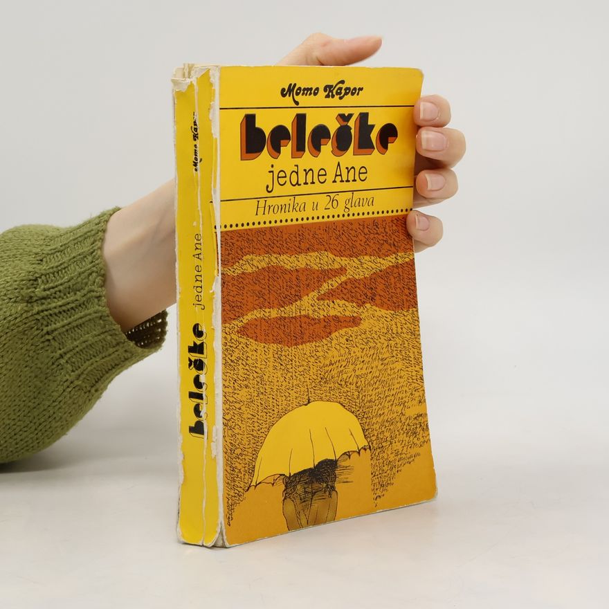 Momo Kapor Beleške jedne Ane