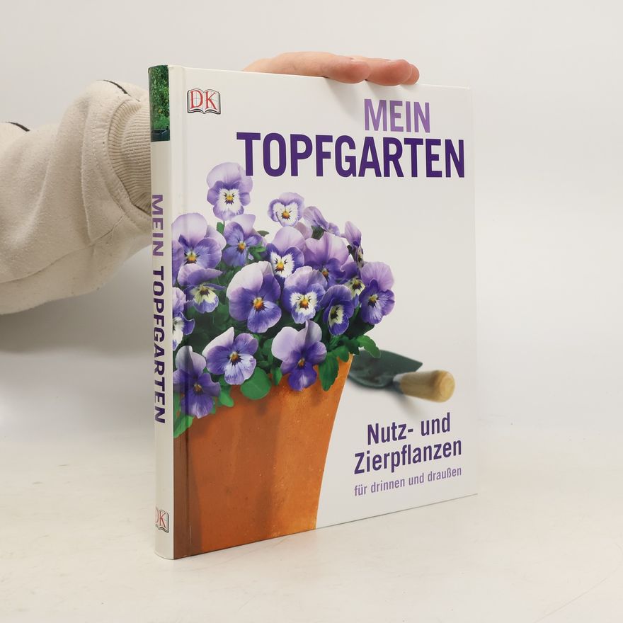 Martyn Cox Mein Topfgarten