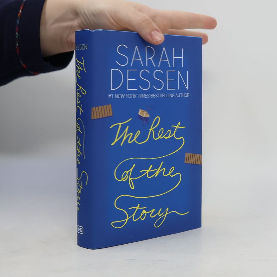 Sarah Dessen The Rest of the Story