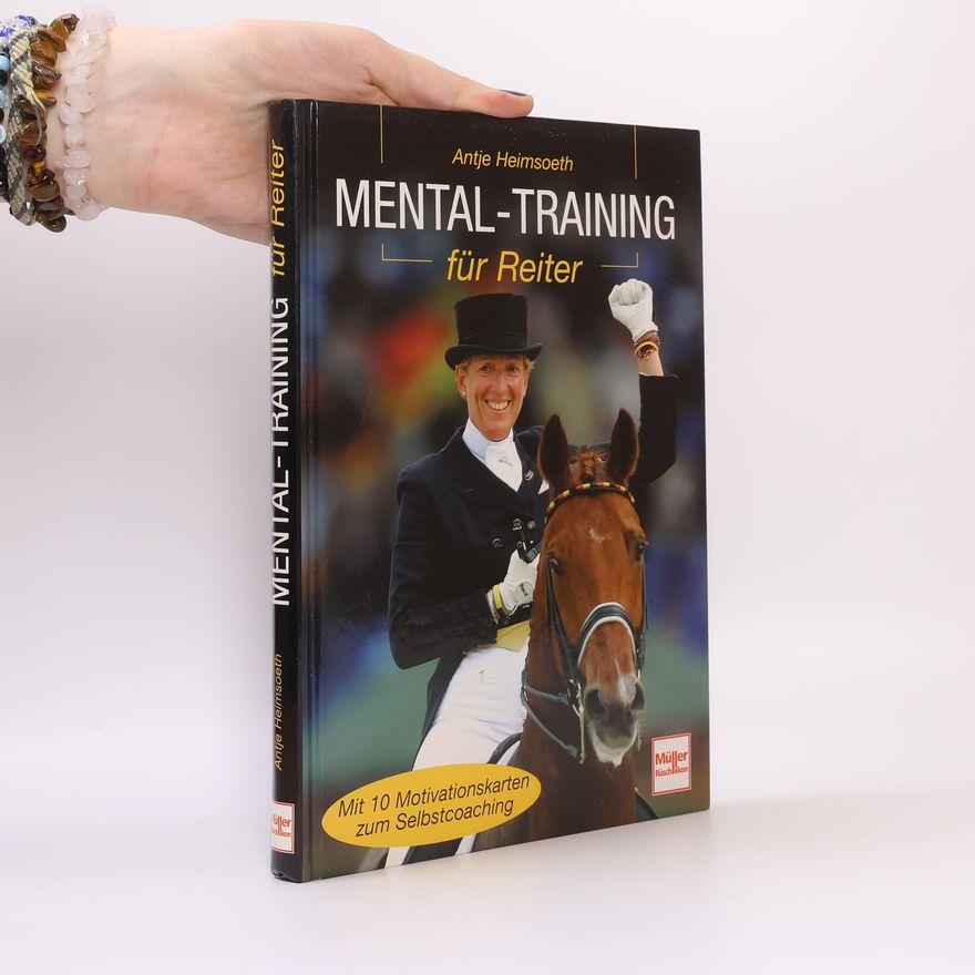 Antje Heimsoeth Mental-Training für Reiter
