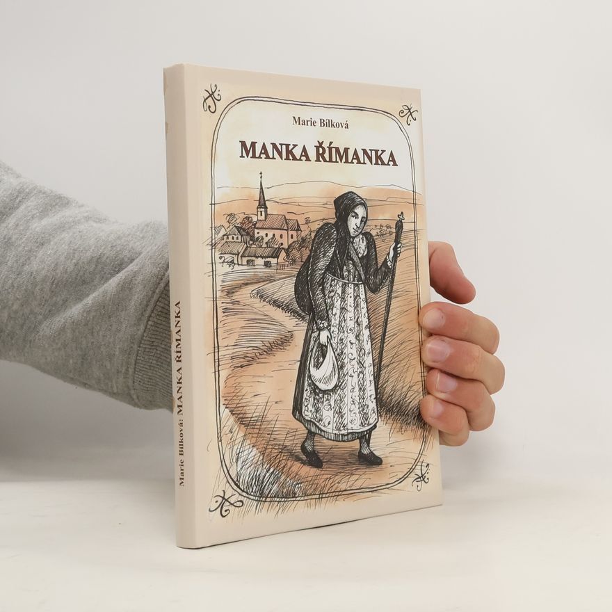 Maria Bílková Manka Římanka