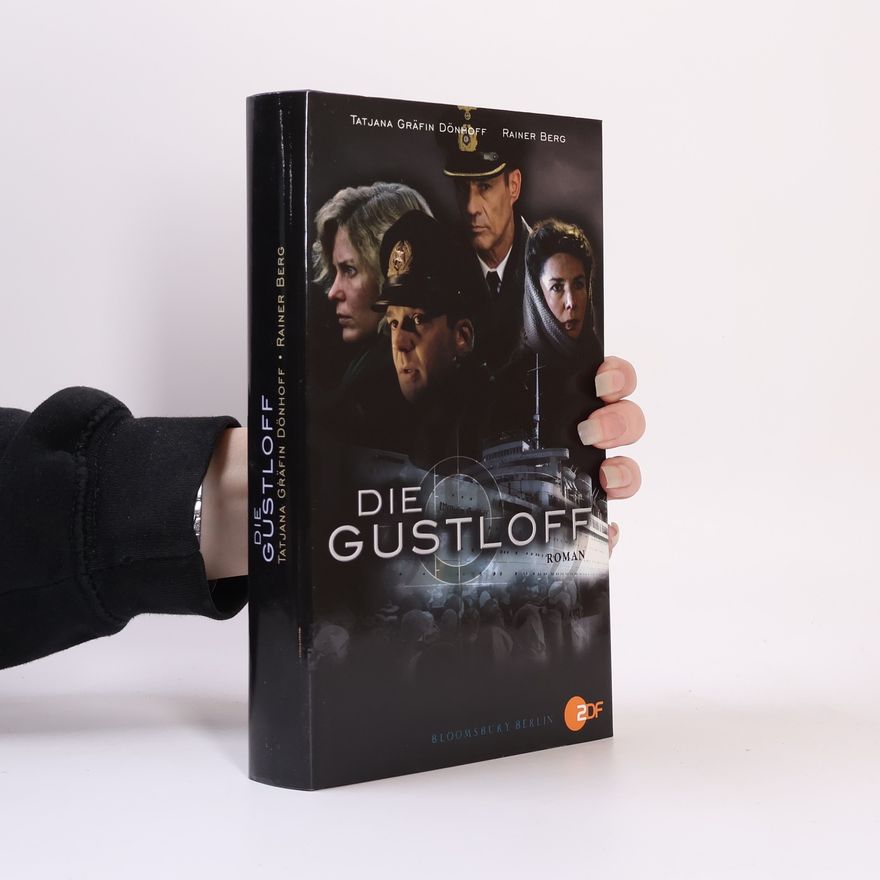 Tatjana Dönhoff Die Gustloff