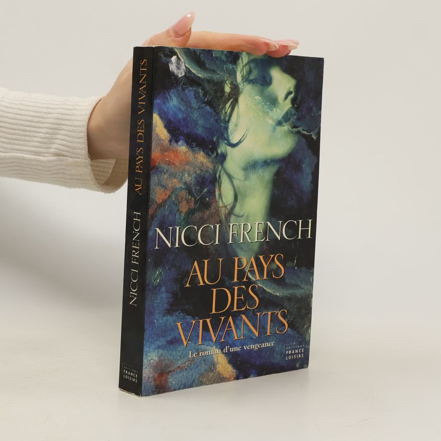 Nicci French Au pays des vivants