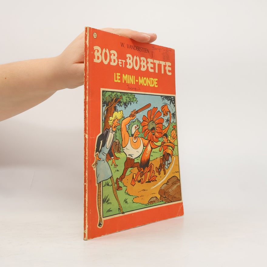 W. Vandersteen Bob et Bobette Le Mini-Monde