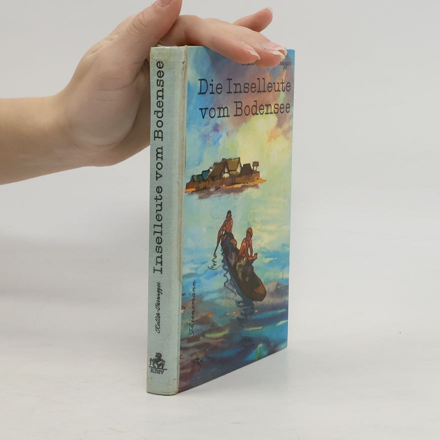 Karl Keller Tarnuzzer Die Inselleute vom Bodensee
