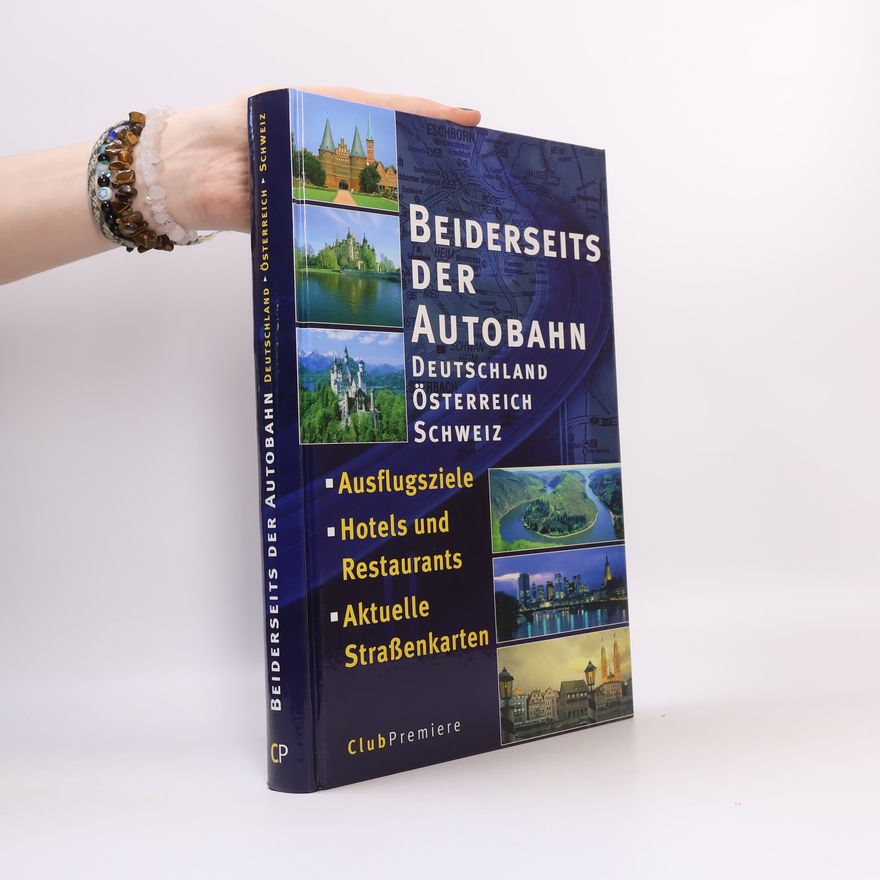 Bodo Bleinagel Beiderseits der Autobahn. Deutschland, Österreich, Schweiz