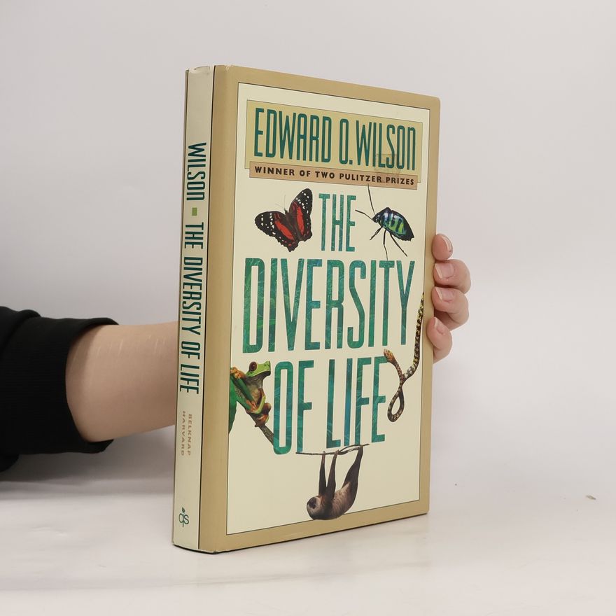 Edward O. Wilson The Diversity of Life