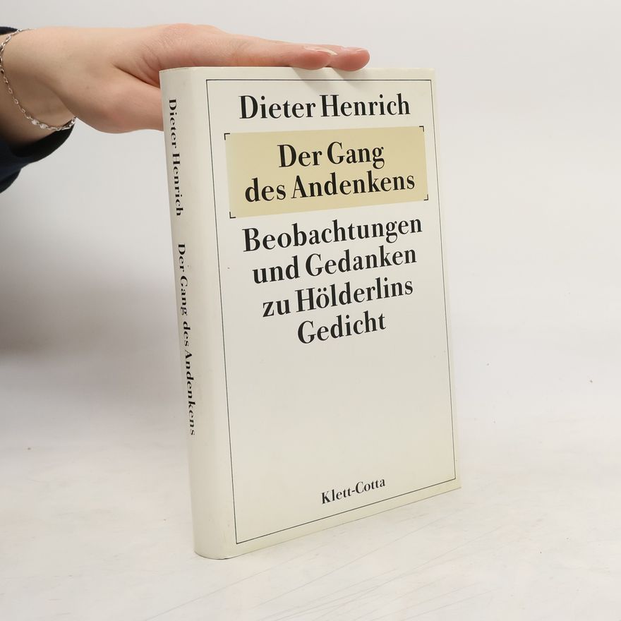 Dieter Henrich Der Gang des Andenkens