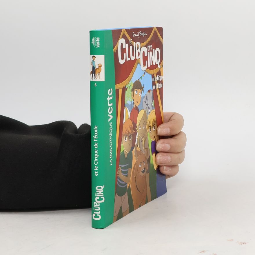 Enid Blyton Le Club des Cinq et le Cirque de l'Étoile