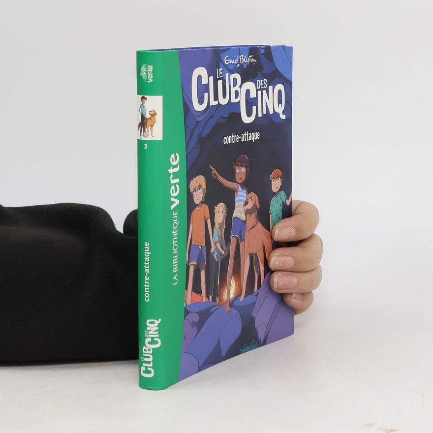 Enid Blyton Le Club des Cinq contre-attaque
