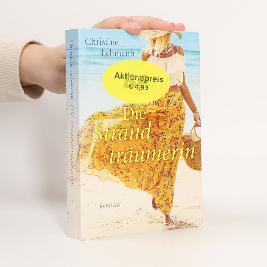 Christine Lehmann Die Strandträumerin