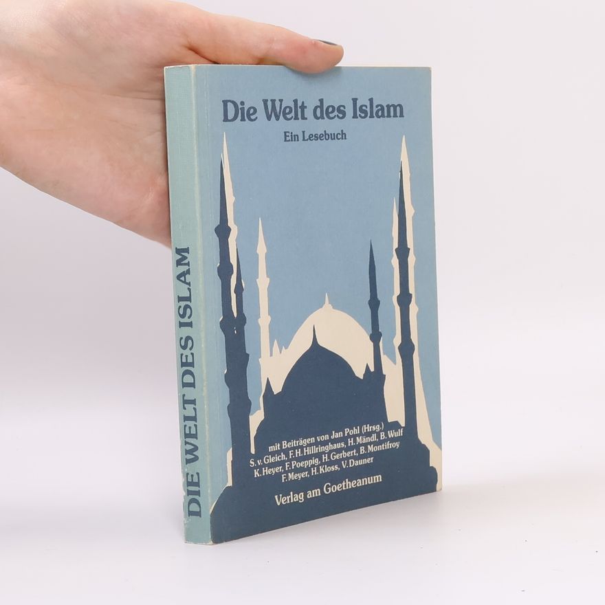 Jan Pohl Die Welt des Islam
