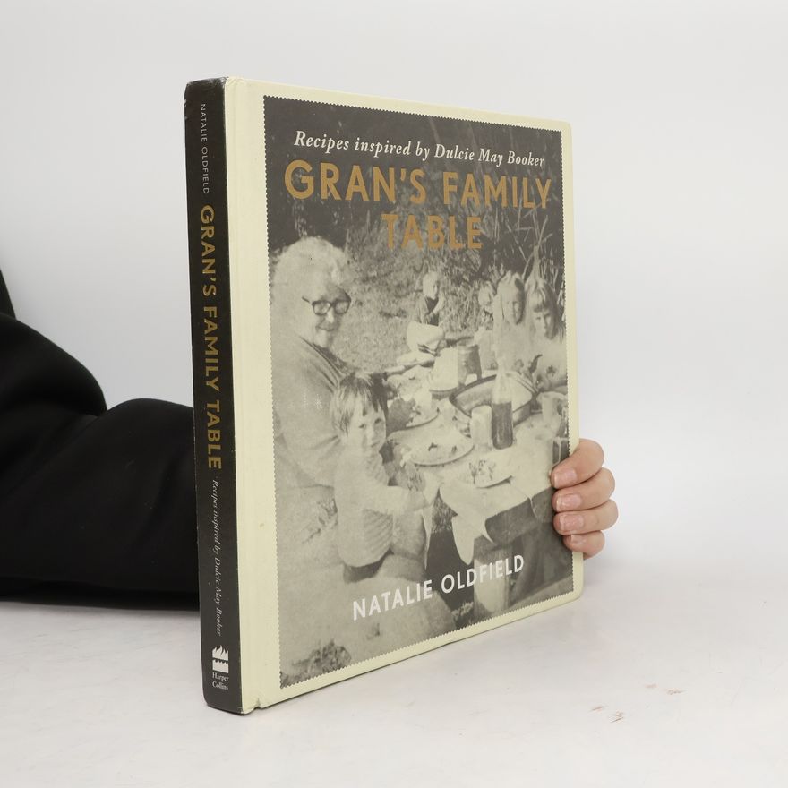 Natalie Oldfield Gran's Family Table