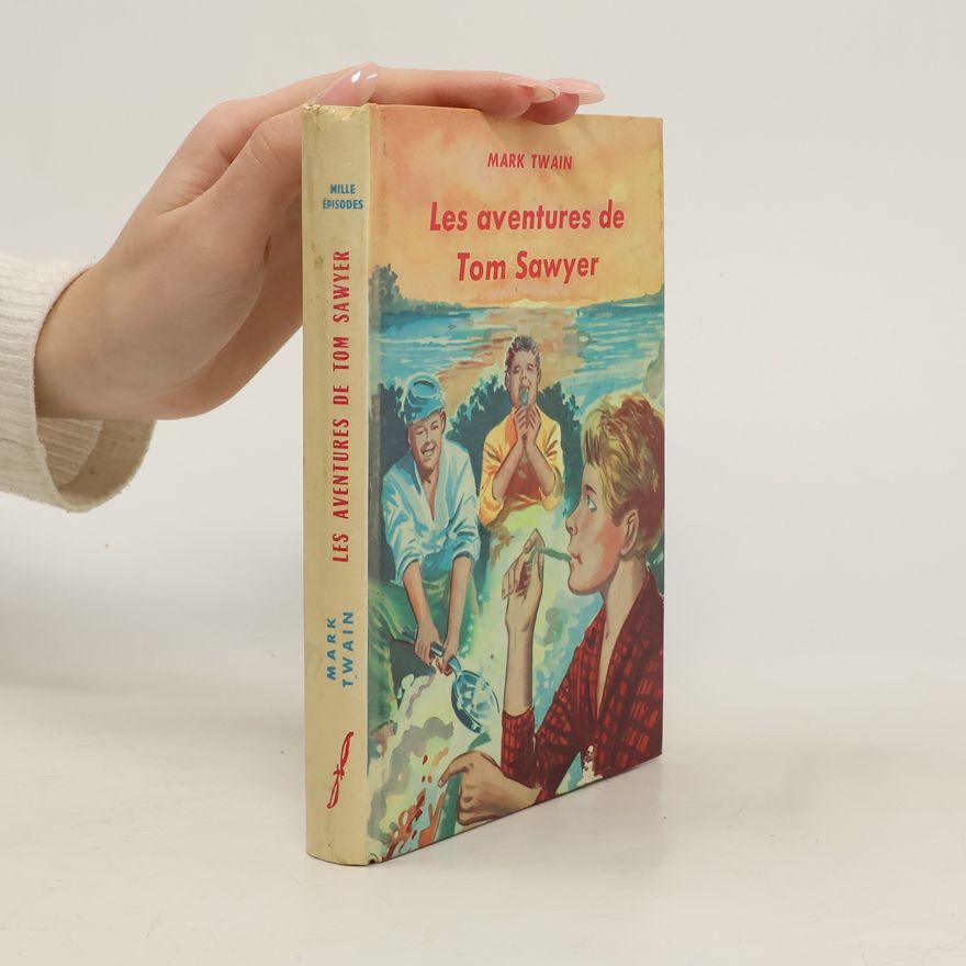 Mark Twain Les Aventures de Tom Sawyer