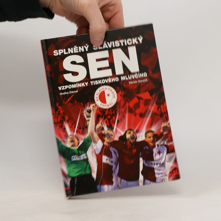 Ondřej Zlámal Splněný slávistický sen