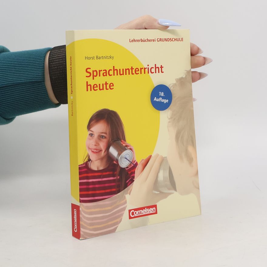Horst Bartnitzky Sprachunterricht heute