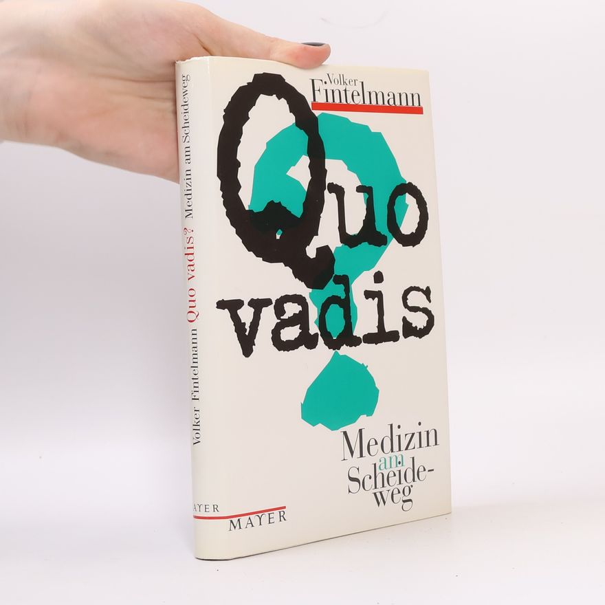 Volker Fintelmann Quo vadis?