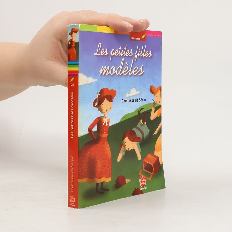 Sophie de Ségur Les petites filles modèles