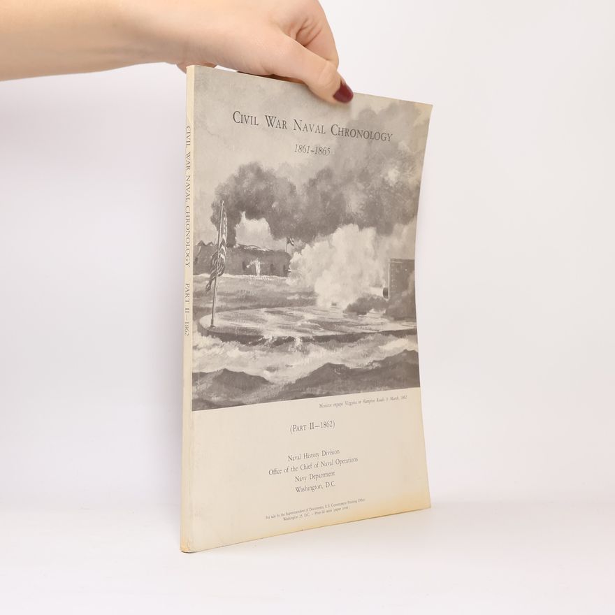 Autorenkollektiv Civil War Naval Chronology, 1861-1865
