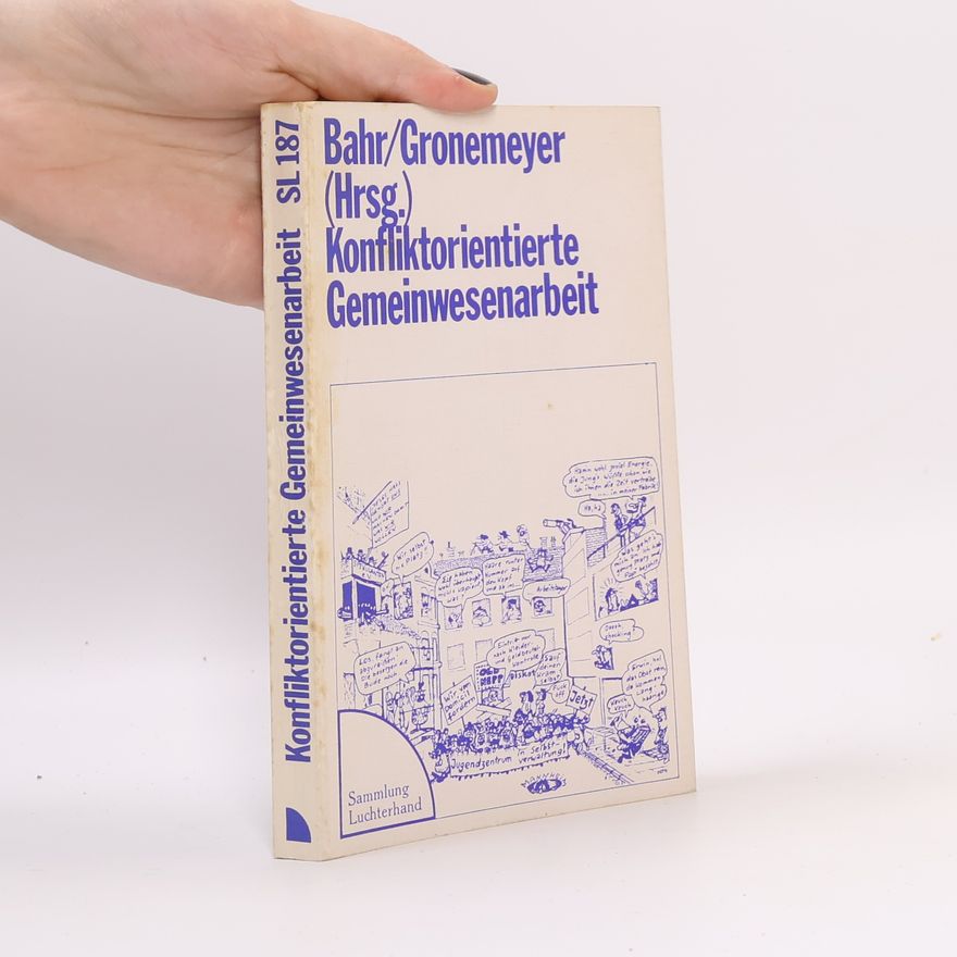 Hans-Eckehard Bahr Konfliktorientierte Gemeinwesenarbeit