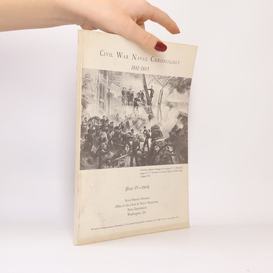 Autorenkollektiv Civil War Naval Chronology 1861-1865